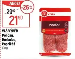 Globus VÁŠ VÝBĚR Poličan, Herkules, Paprikáš nabídka