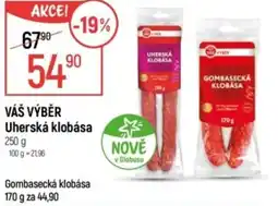 Globus VÁŠ VÝBĚR Uherská klobása nabídka