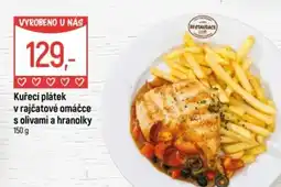 Globus Kuřecí plátek v rajčatové omáčce s olivami a hranolky nabídka