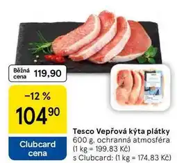 Tesco Tesco Vepřová kýta plátky nabídka