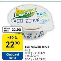 Tesco Lučina Svěží žervé nabídka