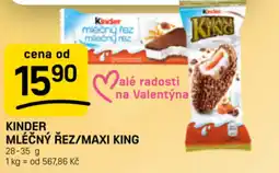 Flop Kinder Mléčný řez/ Maxi king nabídka