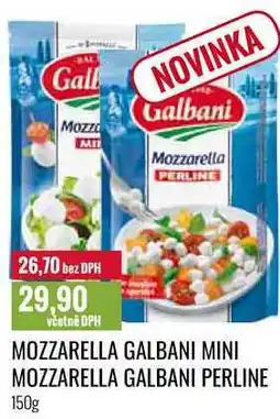 Ratio MOZZARELLA GALBANI MINI, MOZZARELLA GALBANI PERLINE nabídka