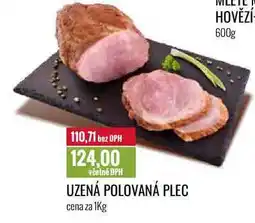 Ratio UZENÁ POLOVANÁ PLEC cena za nabídka