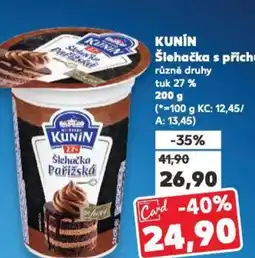 Kaufland KUNIN Šlehačka s příchutí nabídka