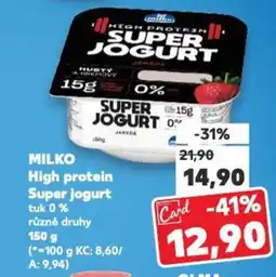 Kaufland MILKO High protein Super jogurt nabídka