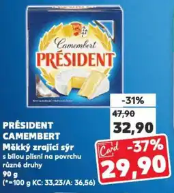 Kaufland PRÉSIDENT Camembert Měkký zrající sýr nabídka