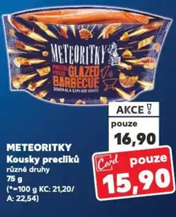 Kaufland METEORITKY Kousky preclíků nabídka