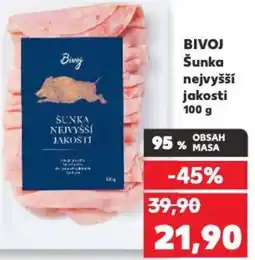 Kaufland BIVOJ Šunka nejvyšší jakosti nabídka