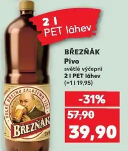 Kaufland BŘEZŇÁK Pivo světlé výčepní nabídka