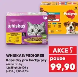 Kaufland WHISKAS/PEDIGREE Kapsičky pro kočky/psy nabídka
