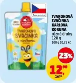 Penny Market Tvarohová svačinka karlova koruna nabídka