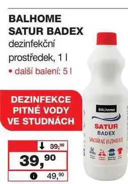 Barvy a laky drogerie BALHOME SATUR BADEX dezinfekční prostředek nabídka