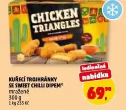 Penny Market Kuřecí trojhránky se sweet chilli dipem nabídka