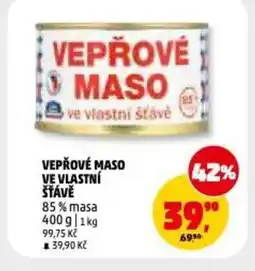 Penny Market Vepřové maso ve vlastní šťávě nabídka