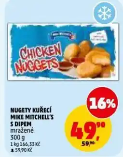 Penny Market Nugety kuřecí mike mitchell's s dipem nabídka