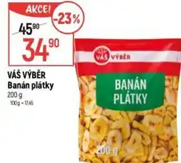 Globus VÁŠ VÝBĚR Banán plátky nabídka