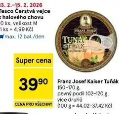 Tesco Franz josef kaiser tuňák nabídka