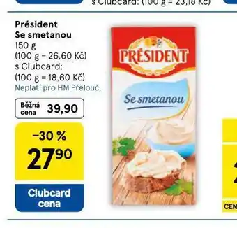 Tesco Président se smetanou nabídka