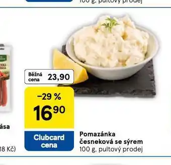 Tesco Pomazánka česneková se sýrem nabídka