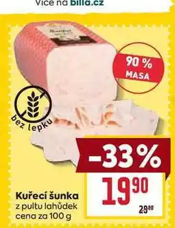 Billa Kuřecí šunka z pultu lahůdek cena za nabídka