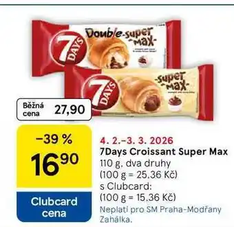 7Days Croissant Super Max