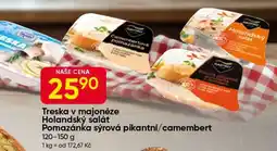 Hruška Treska v majonéze, Holandský salát, Pomazánka sýrová pikantní/camembert nabídka