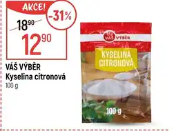 Globus VÁŠ VÝBĚR Kyselina citronová nabídka