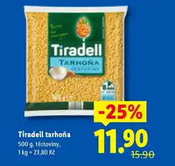 Lidl Tiradell tarhoňa nabídka