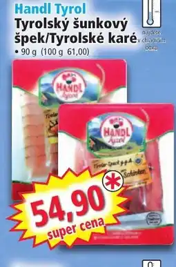 Norma Handl Tyrol Tyrolský šunkový špek/Tyrolské karé nabídka