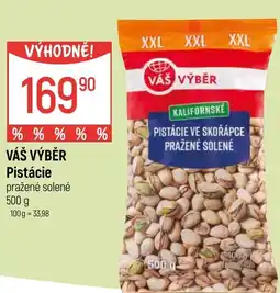 Globus VÁŠ VÝBĚR Pistácie pražené solené nabídka