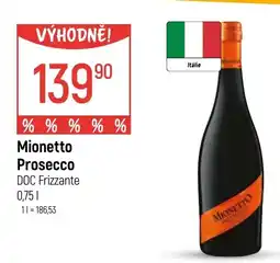 Globus Mionetto Prosecco DOC Frizzante nabídka