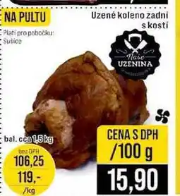 Jip Uzené koleno zadní s kosti bal cca 1,5kg 100g nabídka