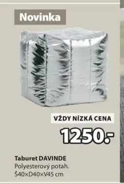 JYSK Taburet davinde nabídka