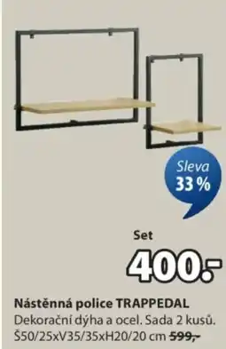 JYSK Nástěnná police TRAPPEDAL nabídka