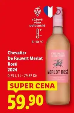 Lidl Chevalier De Fauvert Merlot Rosé 2024 nabídka