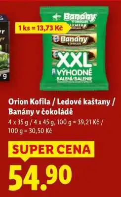 Lidl Orion Kofila / Ledové kaštany / Banány v čokoládě nabídka