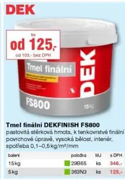 DEK Tmel finální DEKFINISH FS800 nabídka