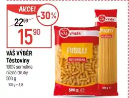 Globus VÁŠ VÝBĚR Těstoviny nabídka