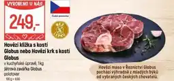 Globus Hovězí kližka s kostí Globus nebo Hovězí krk s kostí Globus nabídka