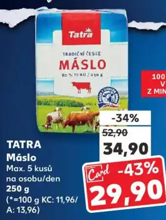 Kaufland TATRA Máslo nabídka
