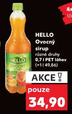 Kaufland HELLO Ovocný sirup nabídka