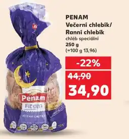 Kaufland PENAM Večerní chlebík/ Ranní chlebík nabídka