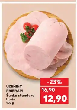 Kaufland UZENINY PŘÍBRAM Šunka standard nabídka
