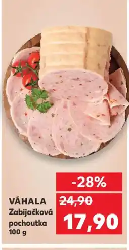 Kaufland VÁHALA Zabijačková pochoutka nabídka
