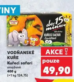 Kaufland Vodňanské kuře kuřecí safari nabídka