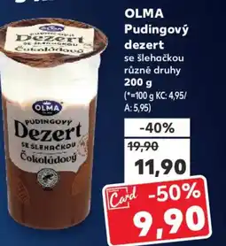 Kaufland OLMA Pudingový dezert nabídka