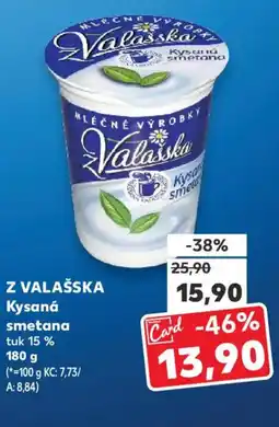Kaufland Z VALAŠSKA Kysaná smetana nabídka