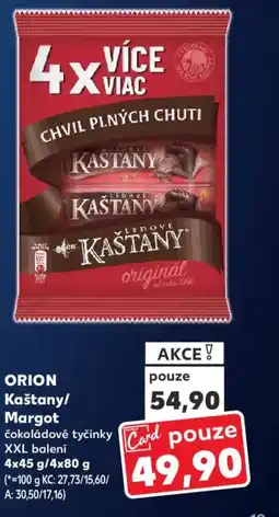 Kaufland ORION Kaštany/ Margot nabídka