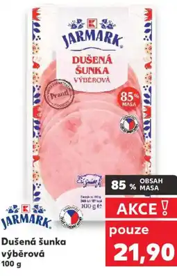 Kaufland Dušená šunka výběrová nabídka